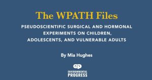 The WPATH Files - Environmental Progress