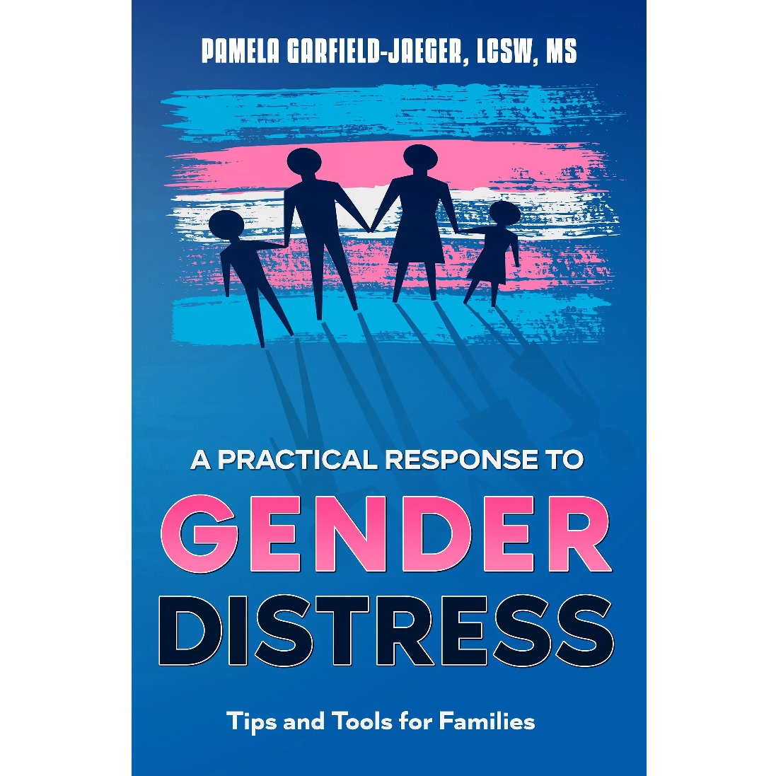Gender Distress - Pamela Garfield-Jaeger