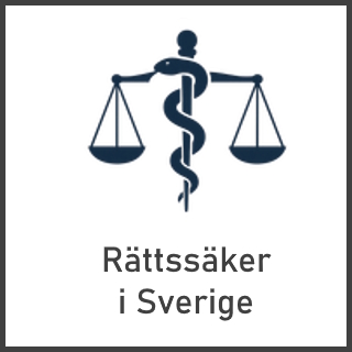 Rättssäker i Sverige Rättssäker i Sverige